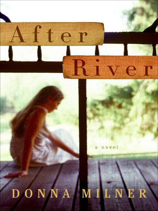 Title details for After River by Donna Milner - Available